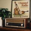 Mornings on Channel Radio