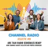 Are Talk Radio Schedules Dead? How Channel Radio's Eclectic Mix Proves Otherwise