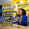 Stop Playing Small: How Being a Guest on Channel Radio Can Level Up Your Local Buzz